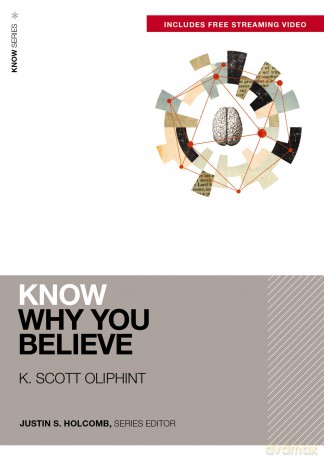 Know Why You Believe Incl [KSIĄŻKA]