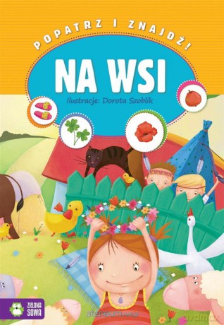 Popatrz i znajdź - Na wsi [KSIĄŻKA]