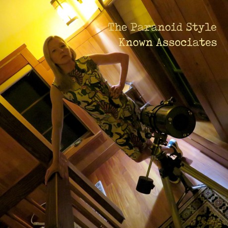 The Paranoid Style: Known Associates [CD]