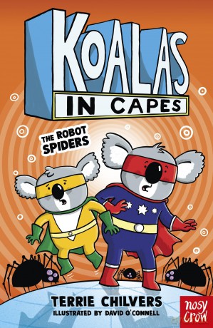 Koalas In Capes Robot Spiders [KSIĄŻKA]