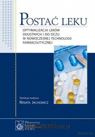 Postać leku [KSIĄŻKA]
