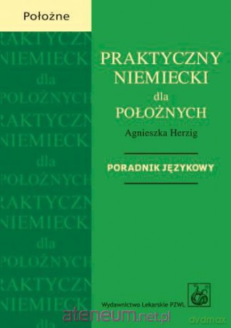 Praktyczny niemiecki dla położnych [KSIĄŻKA]