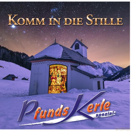 Pfundskerle: Komm in die Stille [CD]