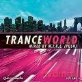 Trance World Vol. 6 (mixed by M.I.K.E.) [2CD]