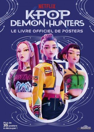 K-POP DEMON HUNTERS - Le livre officiel