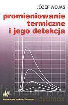 Promieniowanie termiczne i jego detekcja [KSIĄŻKA]