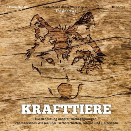 Andrews,Ted: Krafttiere: Die Bedeutung Unse [3CD]