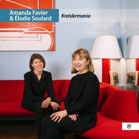 Amanda Favier,Elodie Soulard: Kreislermania [CD]