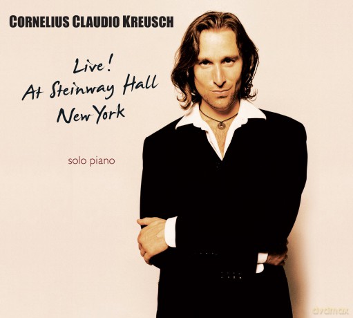Kreusch,Cornelius Claudio: Kreusch,C.C.-Live! At Steinway Hall [CD]