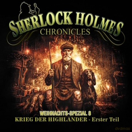 Sherlock Holmes Chronicles: Krieg Der Highlander-Teil 1 -Xmas Specia [CD]