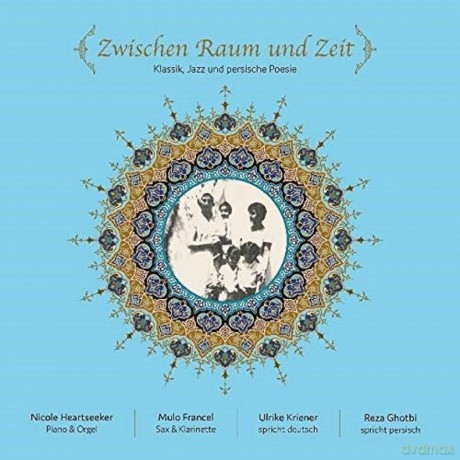 Kriener,Ulrike/Francel,Mulo: Kriener/Francel/+-Zwischen Raum Und Zeit [CD]