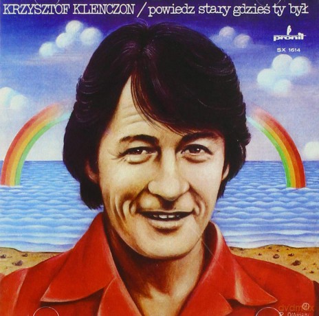 Krzysztof Klenczon: Krzysztof Klenczon - Powiedz Stary Gdzies Ty Byl (CD | DVD) [CD]