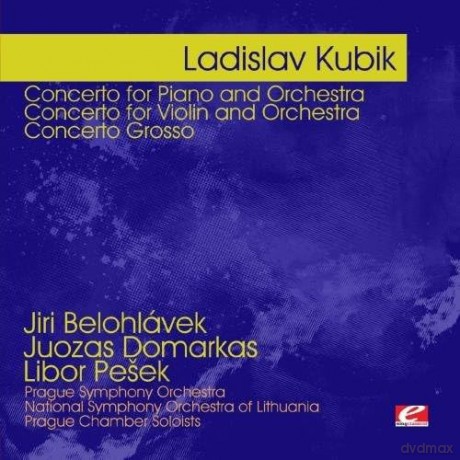 Kubik,Ladislav: Kubik: Concerto For Piano And Orchestra [CD]