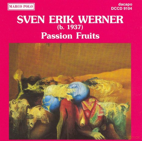 Kuhlau Str 4tet: Kuhlau Str 4Tet/Scand W 5Tet-Werner Sven E.: Passion Fruits [CD]