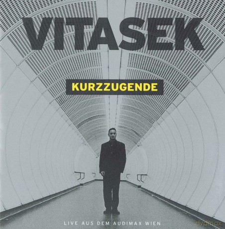 Andreas Vitásek: Kurzzugende [2CD]