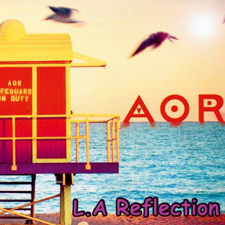 Aor: L.A. Reflection [CD]