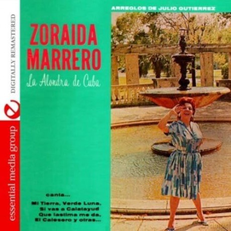 Marrero,Zoraida: La Alondra De Cuba [CD]