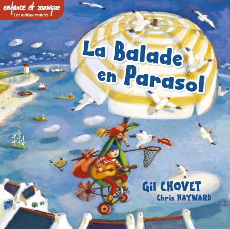 Gil Chovet: La Balade En Parasol [CD]