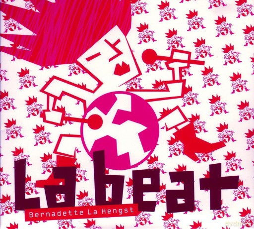 Hengst, Bernadette La: La Beat [CD]