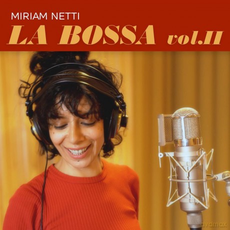 Netti,Miriam: La Bossa Vol.2 [CD]