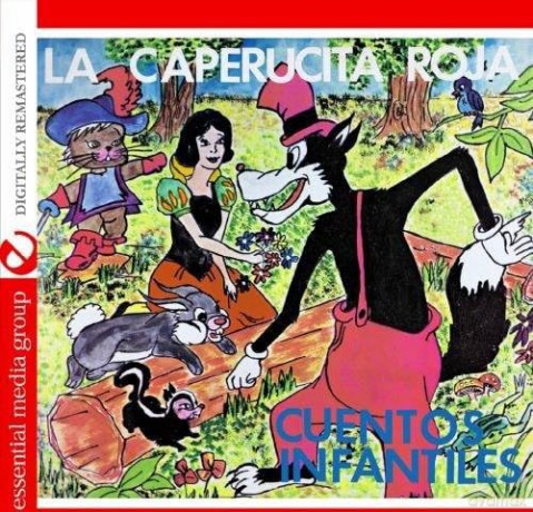 Cuentos Infantiles: La Caperucita Roja [CD]