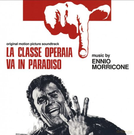 Morricone Ennio: La Classe Operaia Va In Paradi [CD]