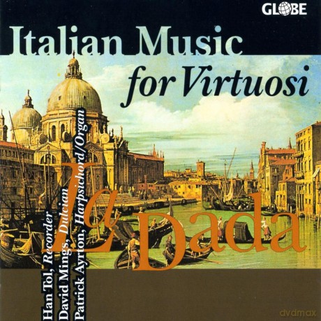 La Dada Amsterdam: La Dada Amsterdam - Italian Music For Virtuosi [CD]