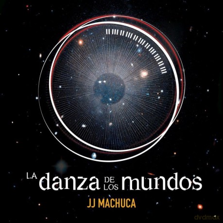 Jj Machuca: La Danza De Los Mundos [CD]
