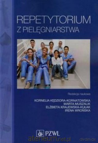 Repetytorium z pielęgniarstwa [KSIĄŻKA]