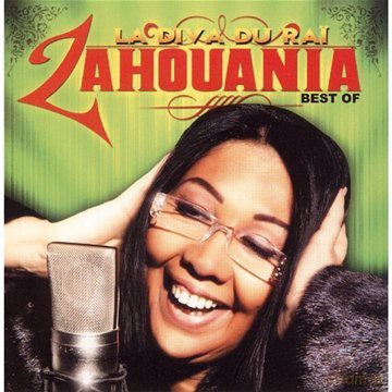 Zahouania: La Diva Du Rai [CD]