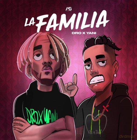 Dro X Yani: La Familia [CD]