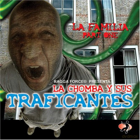 La Chomba Y Sus Traficantes: La Familia Part One [CD]