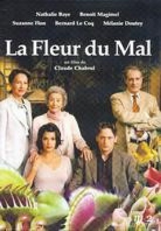 La Fleur Du Mal [DVD]