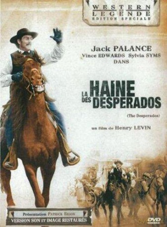 La Haine Des Desperados [DVD]