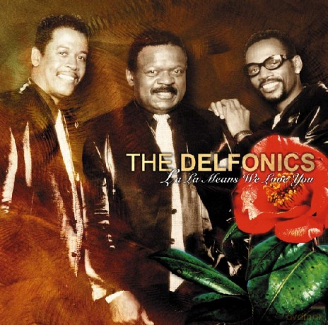 Delfonics: La La Means We Love You [CD]