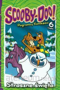 Scooby-Doo! Pogromcy komiksów część 6 Straszne święta [KOMIKS]