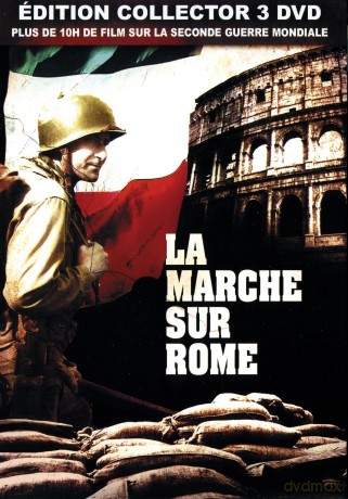 La Marche Sur Rome [3DVD]
