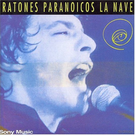 Ratones Paranoicos: La Nave [CD]