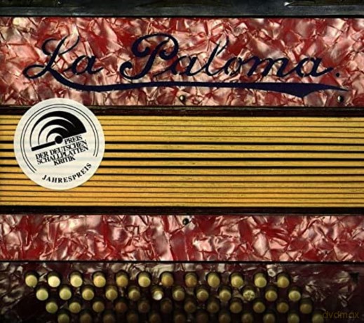 La Paloma-One Song For All Worlds [CD]