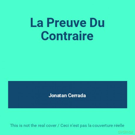 Jonathan Cerrade: La Preuve Du Contraire [2CD]
