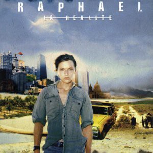 Raphael: La Realite [CD]