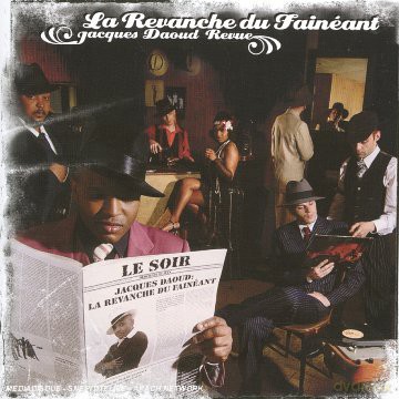 Jacques Daoud Revue: La Revanche Du Fain [CD]