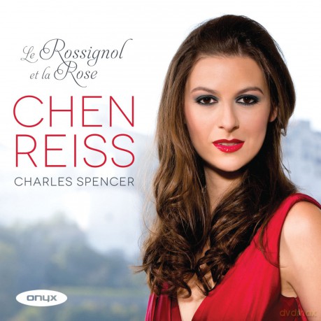 Chen Reiss - Charles Spencer: La Rossignol Et La Rose [CD]