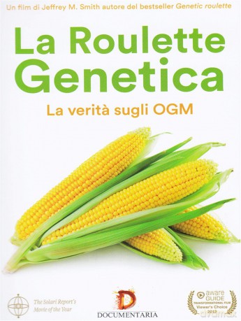 La Roulette Genetica - La Verita' Sugli Ogm [DVD]