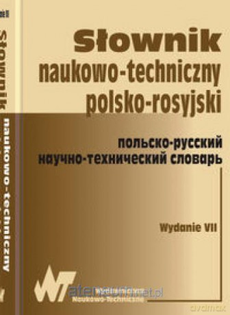 Słownik naukowo-techniczny polsko-rosyjski [KSIĄŻKA]