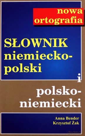 Słownik niemiecko-polski i polsko-niemiecki [KSIĄŻKA]