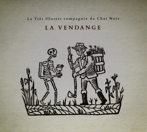 La Tres Illustre Compagnie Du Chat Noir: La Tres Illustre Compagnie du Chat Noir - La Vendange [CD]