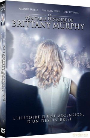 La Veritable Histoire De Brittany Murphy [DVD]