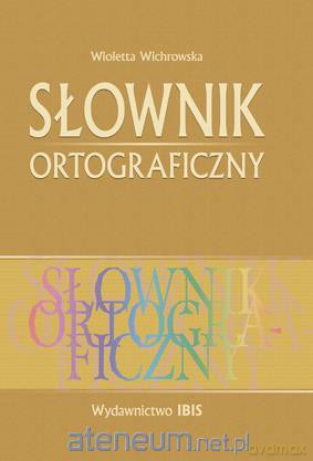Słownik ortograficzny (twarda) [KSIĄŻKA]