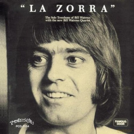 Watrous,Bill: La Zorra [CD]